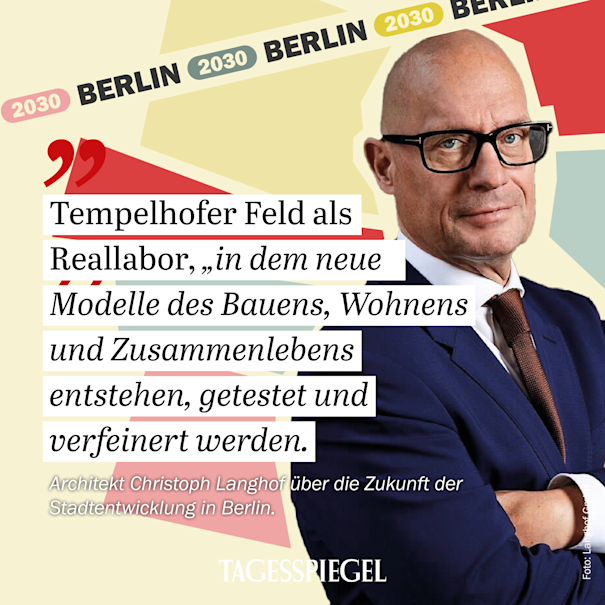 Berlin 2030 - Visionen für die Hauptstadt mit Christoph Langhof