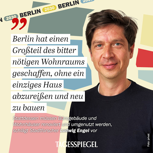 Berlin 2030: Idee von Stadtforscher Ludwig Engel