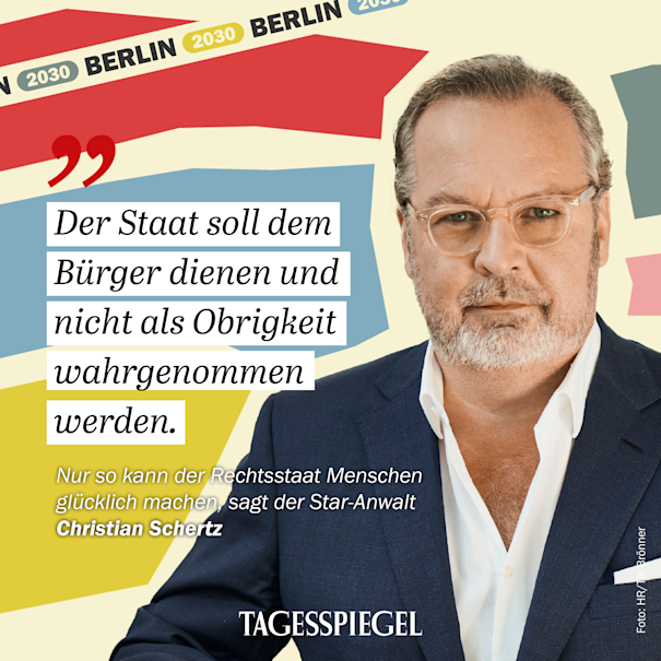 Berlin 2030 –Visionen für die Hauptstadt mit Christian Schertz